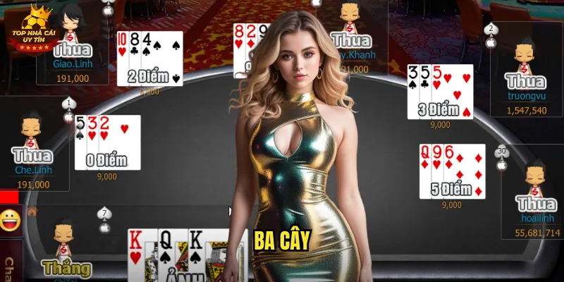 Ba Cây Game Bài Dân Gian Hấp Dẫn Nhất Top Nhà Cái Uy Tín 5 Ba Cây