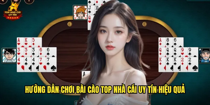 Hướng dẫn chơi Bài Cào top nhà cái uy tín hiệu quả