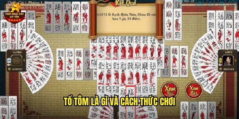 Tổ Tôm Game Bài Độc Đáo Hấp Dẫn Nhất Top Nhà Cái Uy Tín 2 Tổ Tôm là gì và cách thức chơi